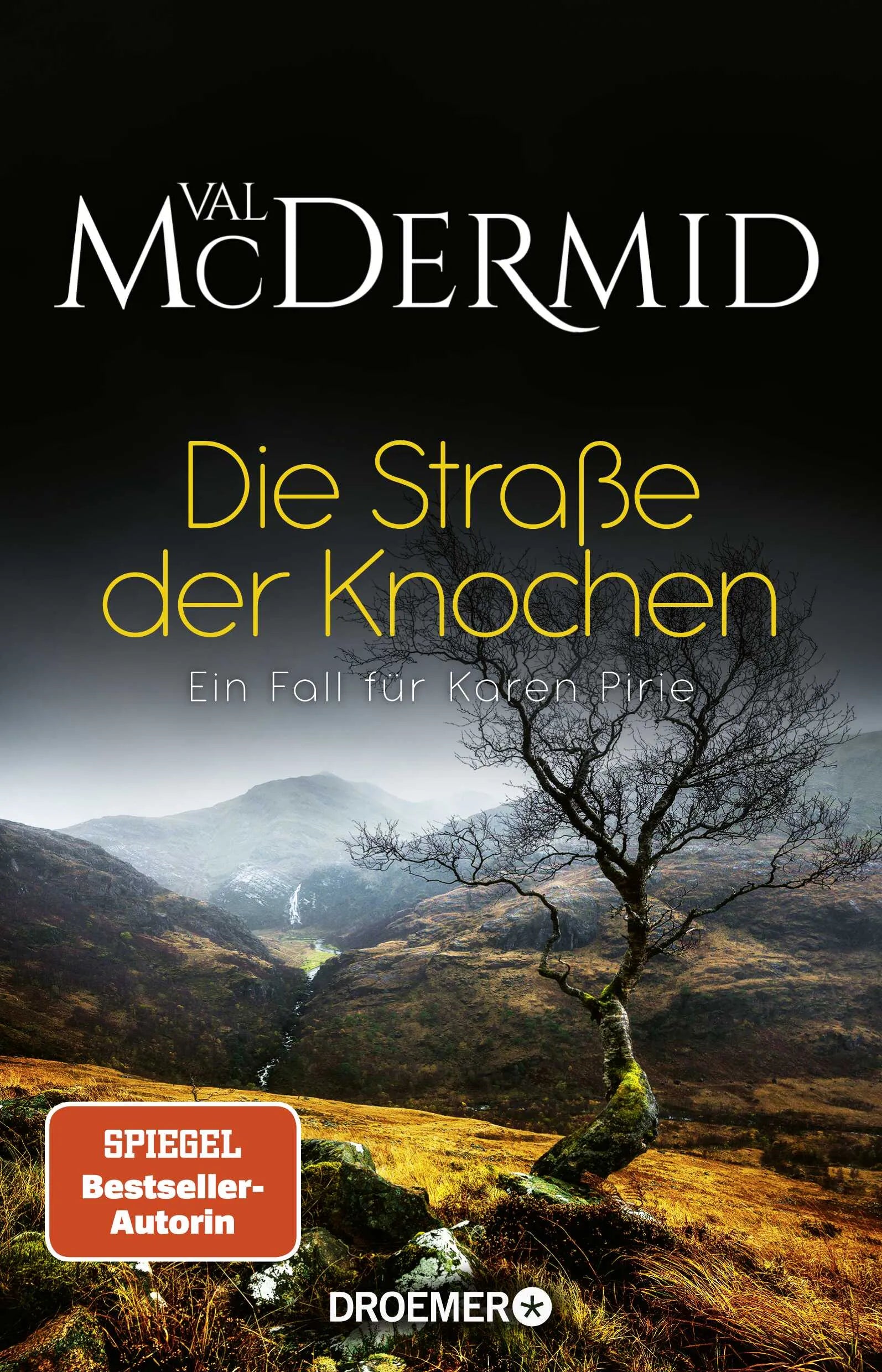 Buchcover von 'Die Straße der Knochen' - Paperback von Val McDermid