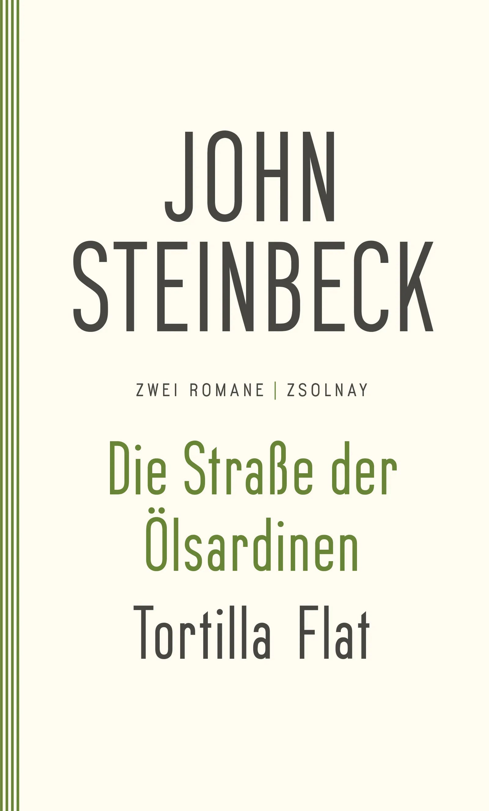 Buchcover von 'Die Straße der Ölsardinen / Tortilla Flat' - Gebundene Ausgabe von John Steinbeck