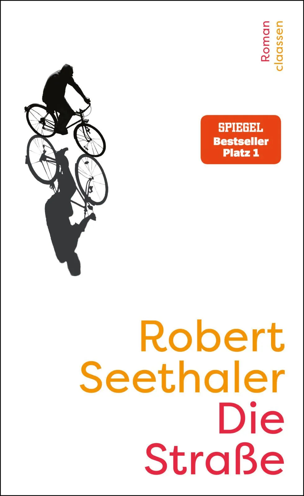 Cover: Die Straße (Hardcover) von Robert Seethaler