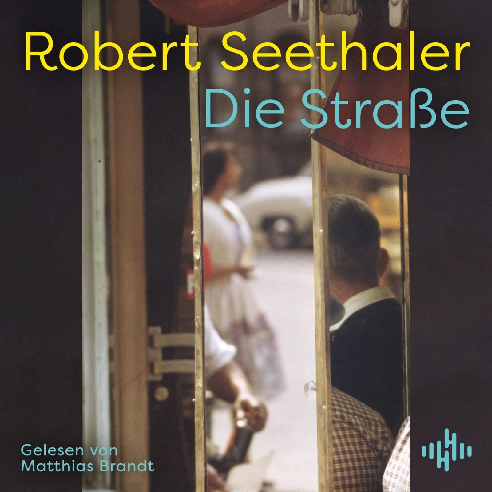 Buchcover von 'Die Straße' - Hörbuch (CD) von Robert Seethaler