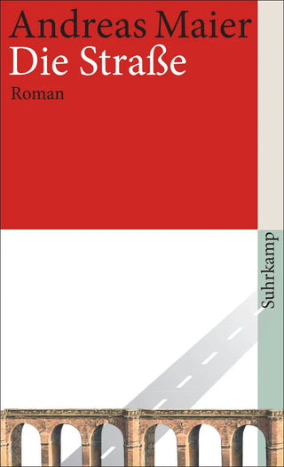 Die Straße − Roman