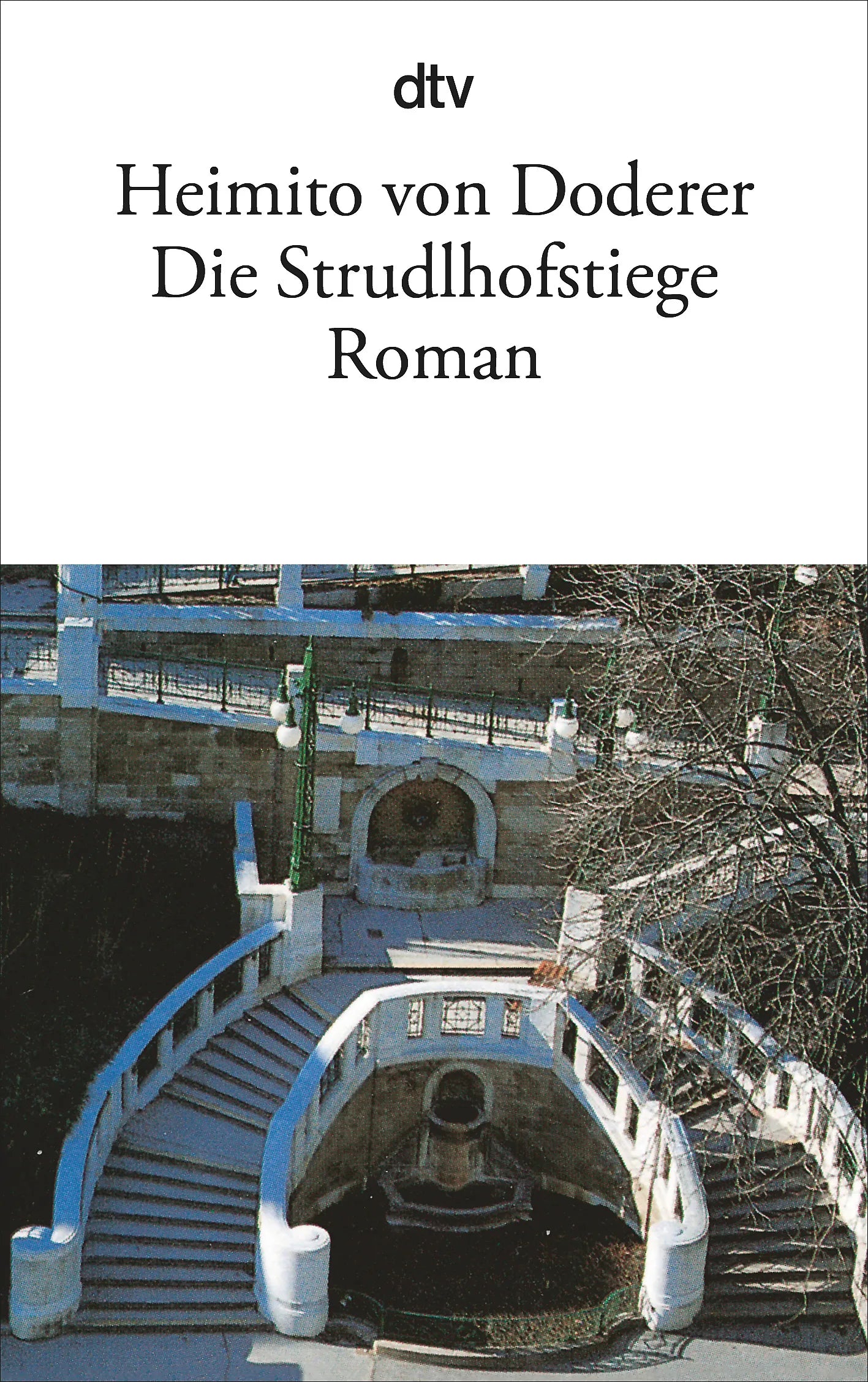 Buchcover von 'Die Strudlhofstiege' - Taschenbuch von Heimito von Doderer