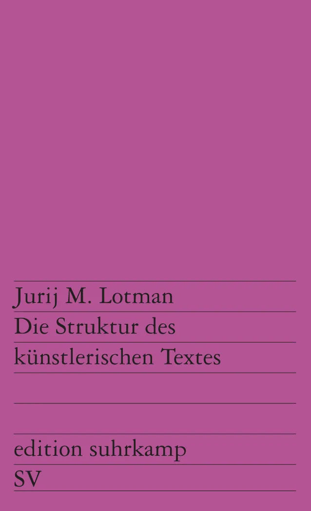 Buchcover von 'Die Struktur des künstlerischen Textes' - Taschenbuch von Jurij M. Lotman