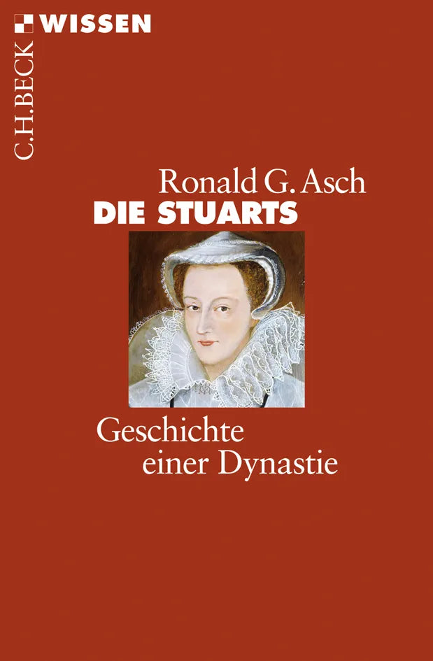 Buchcover von 'Die Stuarts' - Taschenbuch von Ronald G. Asch