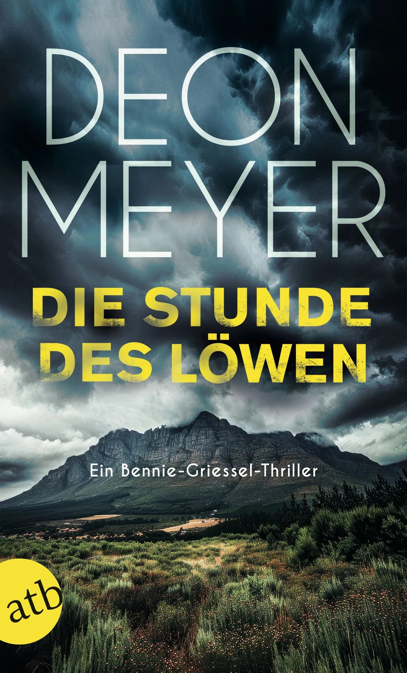 Buchcover von 'Die Stunde des Löwen' - Taschenbuch von Deon Meyer