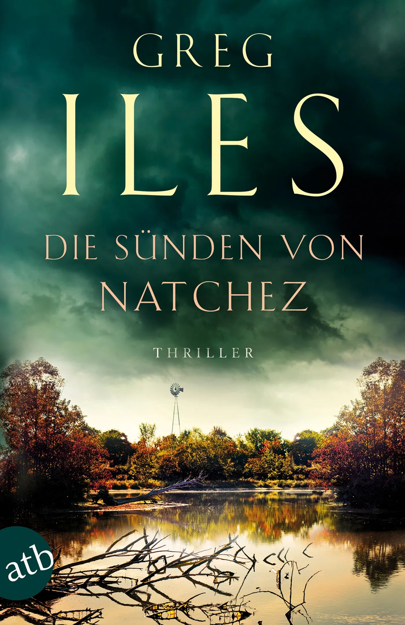 Buchcover von 'Die Sünden von Natchez' - Taschenbuch von Greg Iles