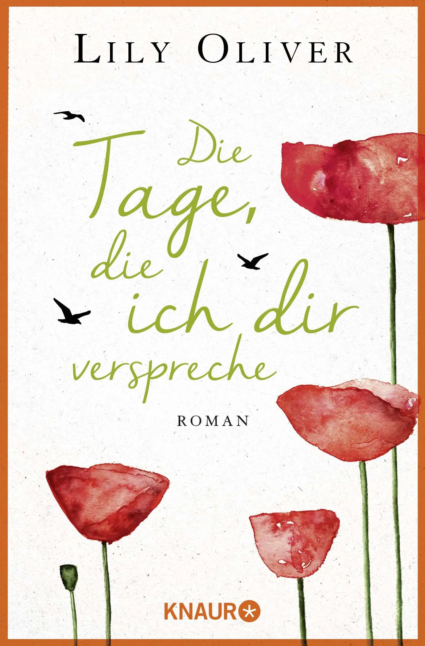Buchcover von 'Die Tage, die ich dir verspreche' - Taschenbuch von Lily Oliver