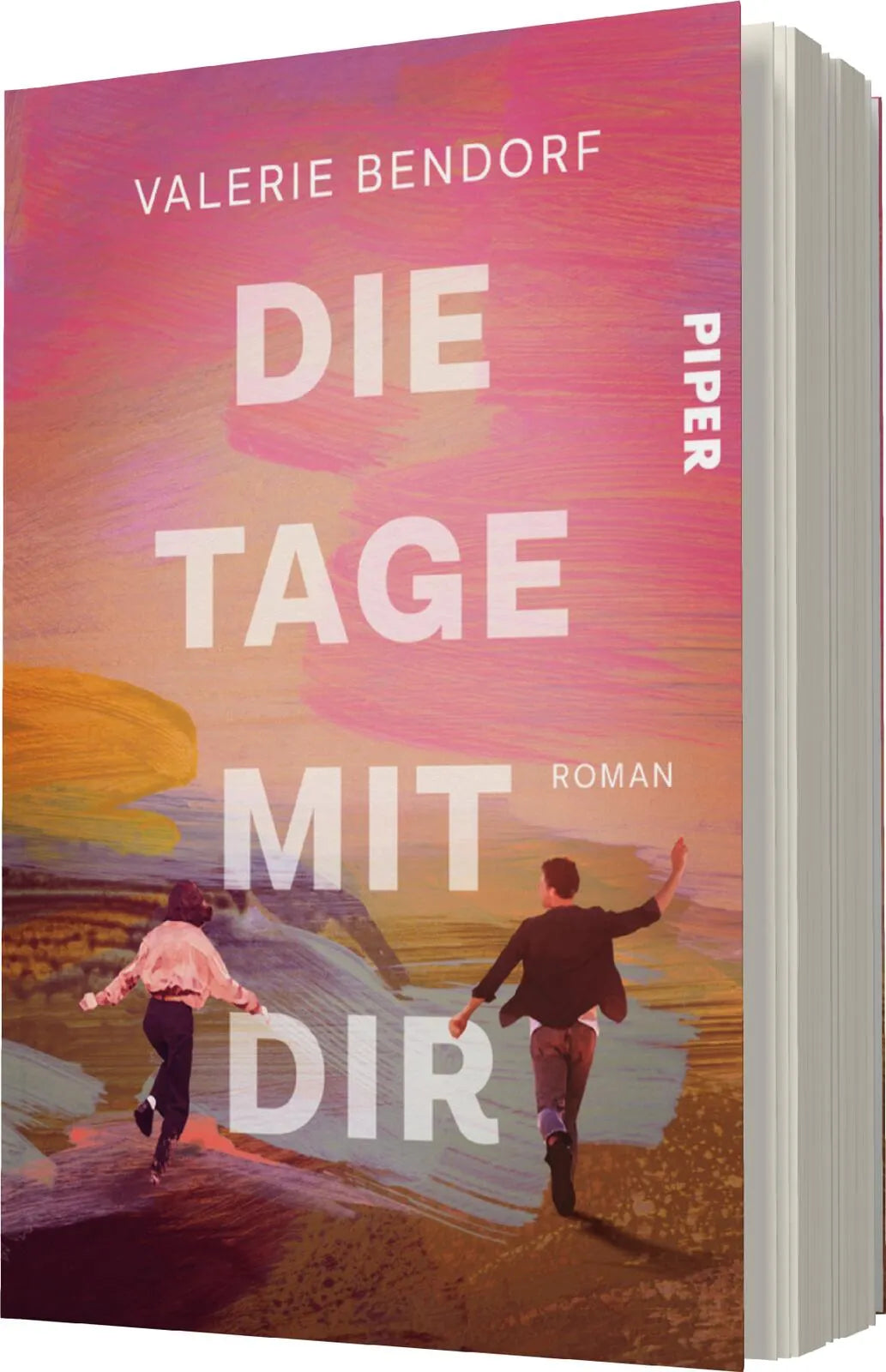 Valerie Bendorf - Die Tage mit Dir