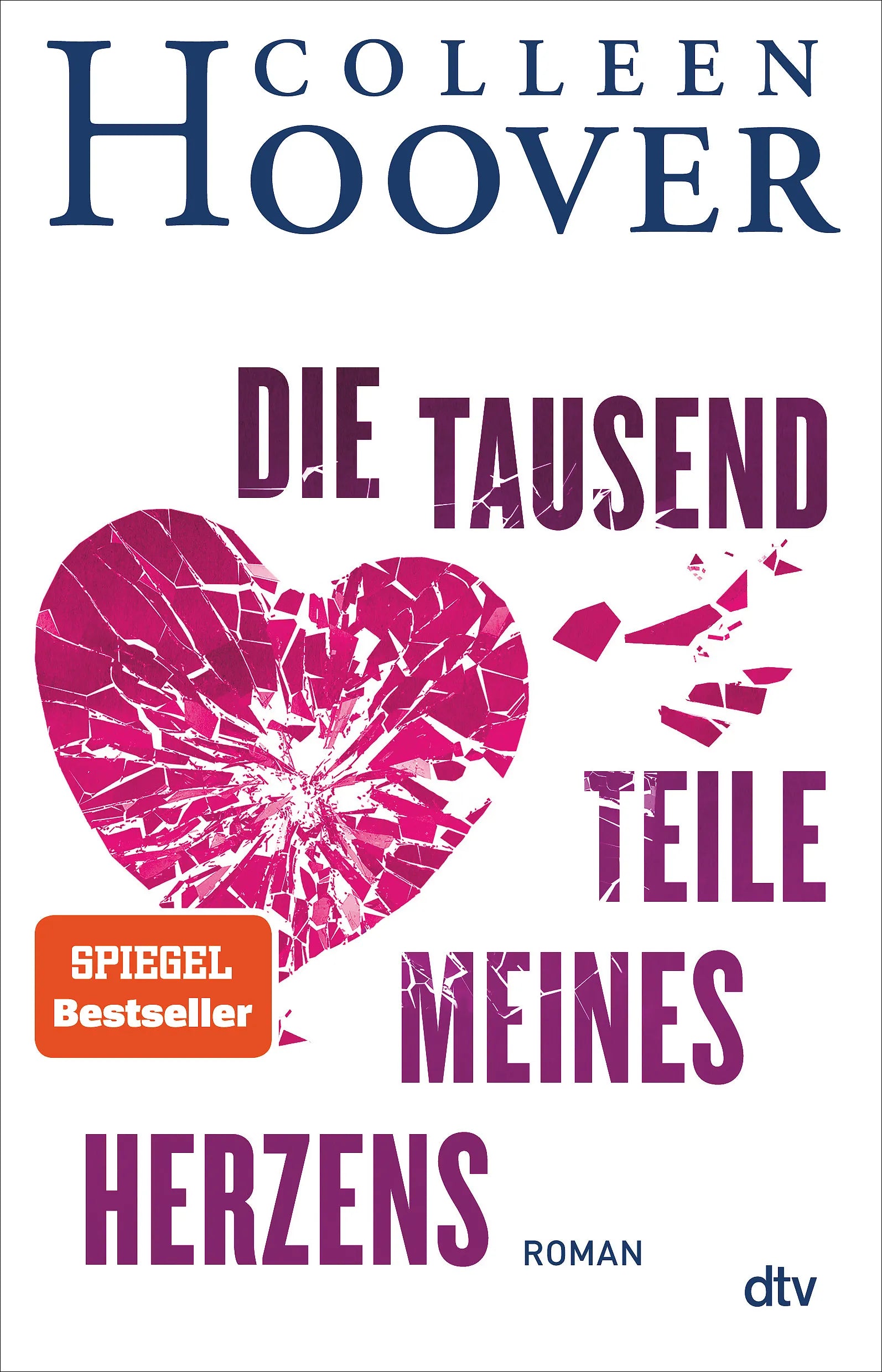 Buchcover von 'Die tausend Teile meines Herzens' - Paperback von Colleen Hoover