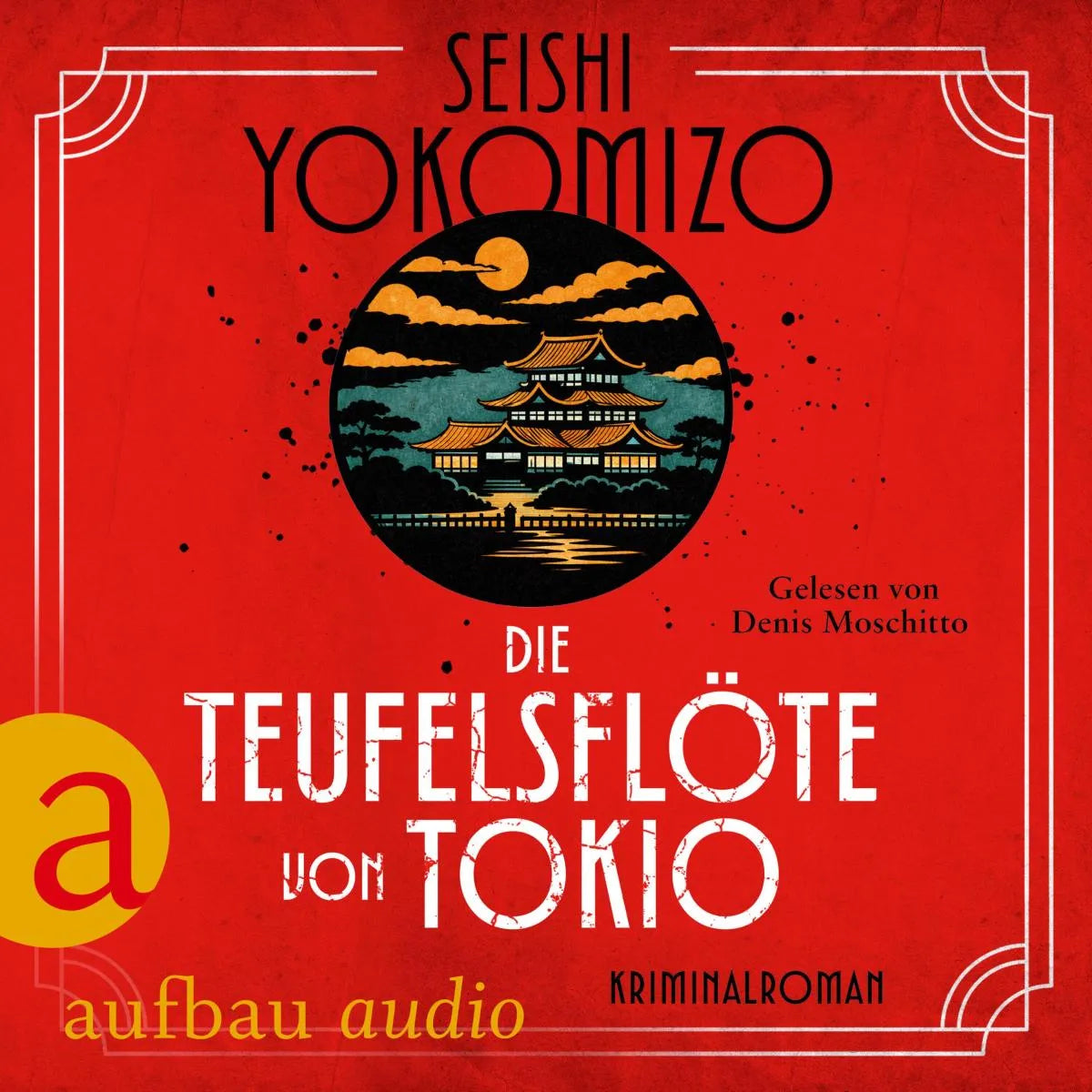 Cover: Die Teufelsflöte von Tokio (Hörbuch Download) von Seishi Yokomizo