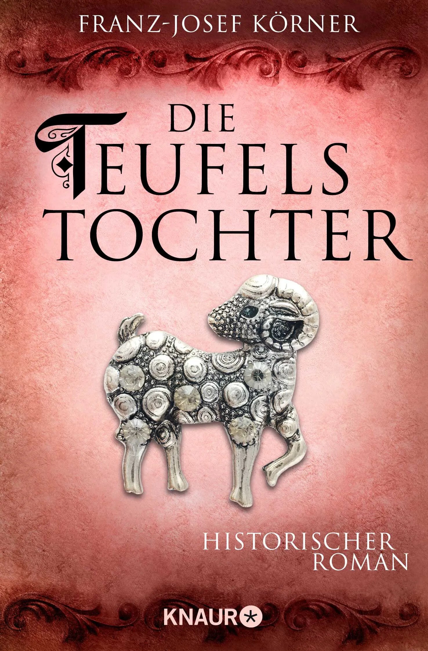 Buchcover von 'Die Teufelstochter' - Taschenbuch von Franz-Josef Körner