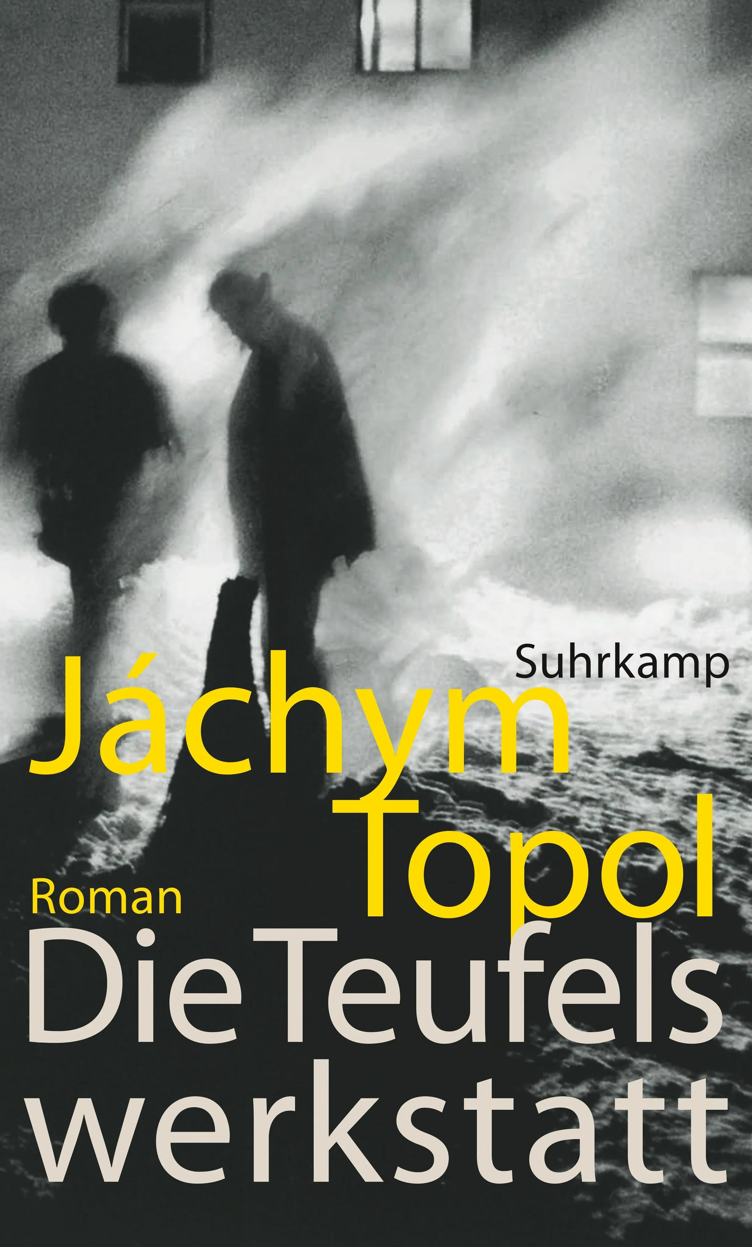 Buchcover von 'Die Teufelswerkstatt' - Gebundene Ausgabe von Jáchym Topol