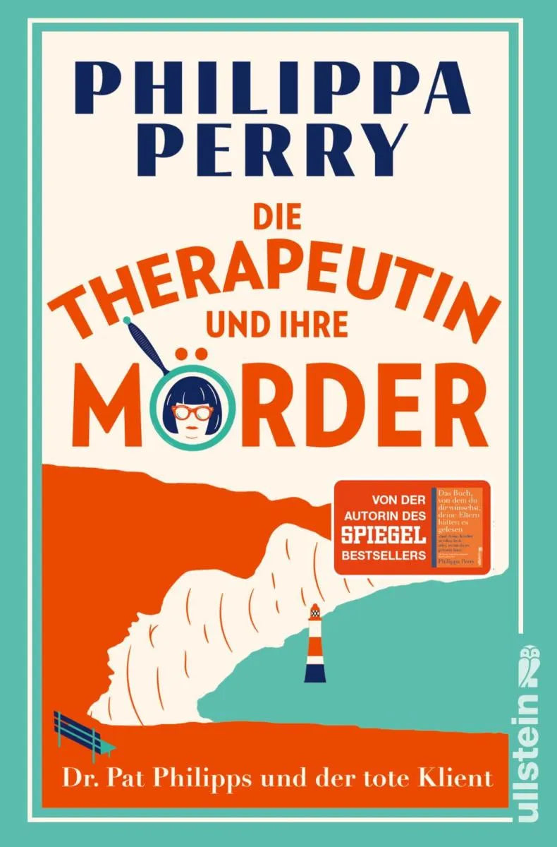 Cover: Die Therapeutin und ihre Mörder (E-Book) von Philippa Perry