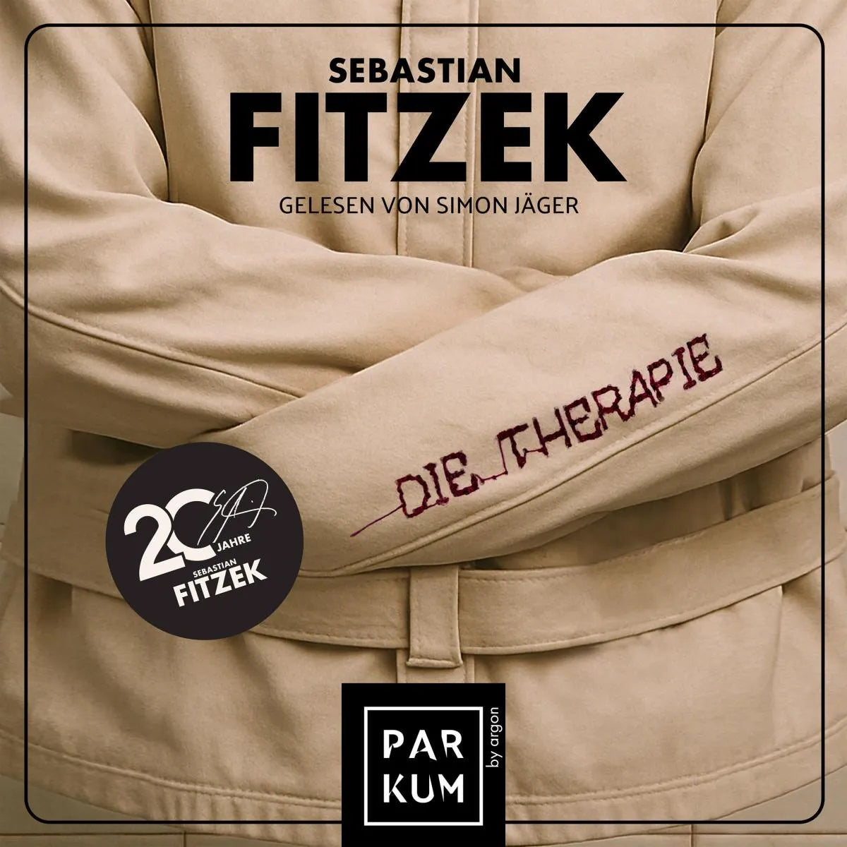 Cover: Die Therapie (Hörbuch Download) von Sebastian Fitzek