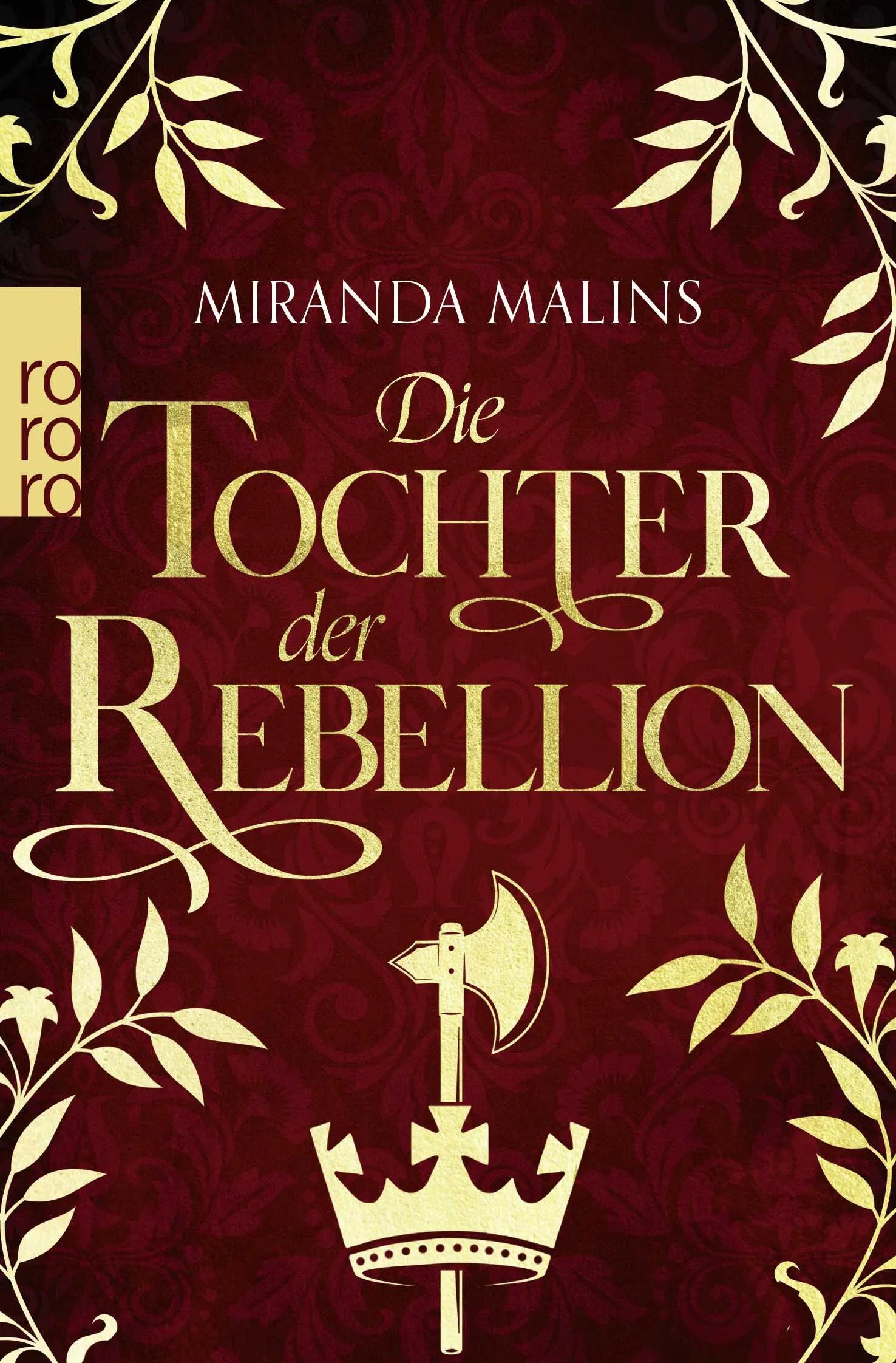 Buchcover von 'Die Tochter der Rebellion' - Taschenbuch von Miranda Malins
