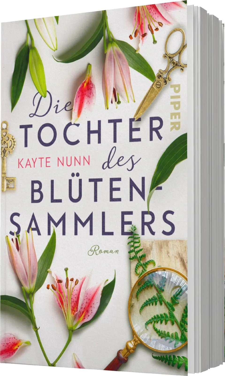 Kayte Nunn - Die Tochter des Blütensammlers