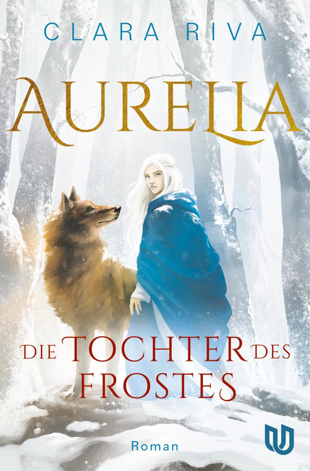 Cover: Die Tochter des Frostes (Paperback) von Clara Riva