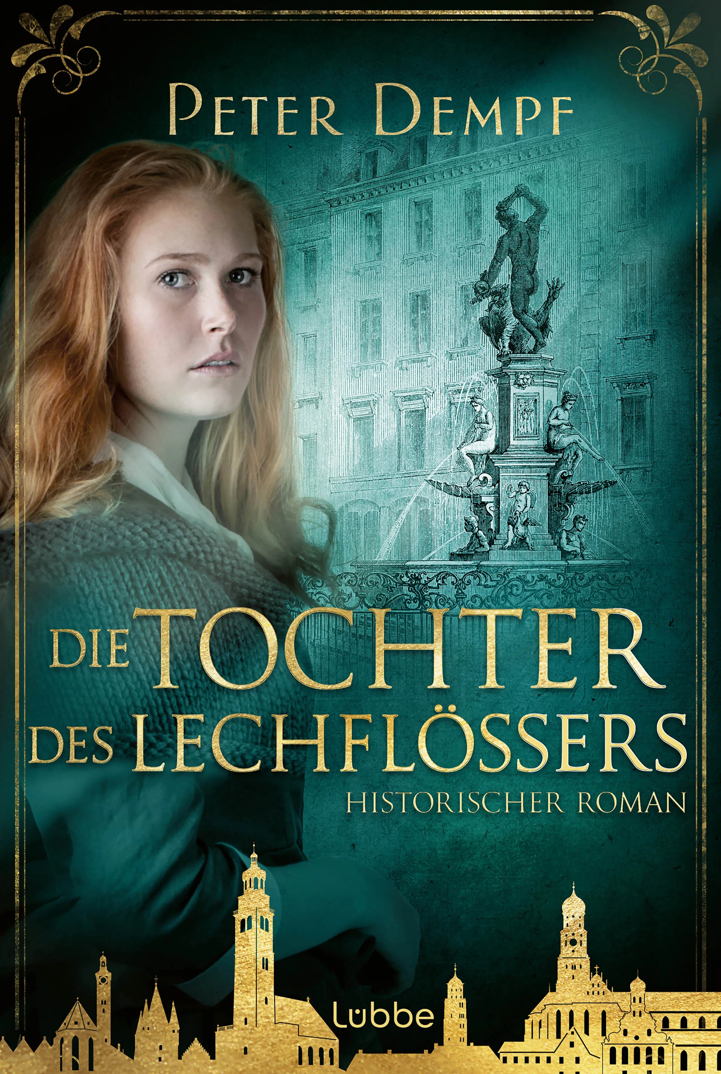 Buchcover von 'Die Tochter des Lechflößers' - Taschenbuch von Peter Dempf