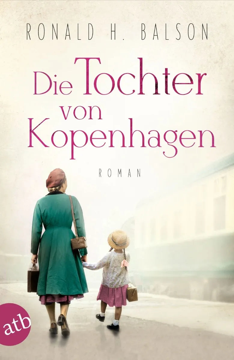 Cover: Die Tochter von Kopenhagen (E-Book) von Ronald H. Balson