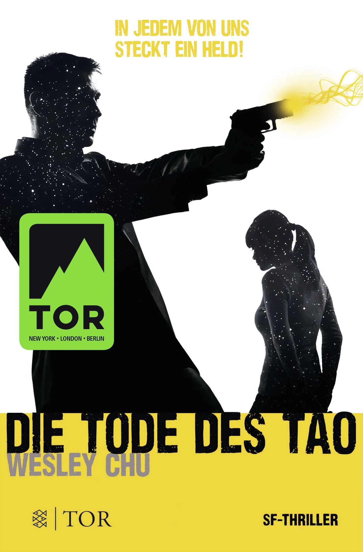 Buchcover von 'Die Tode des Tao' - Taschenbuch von Wesley Chu