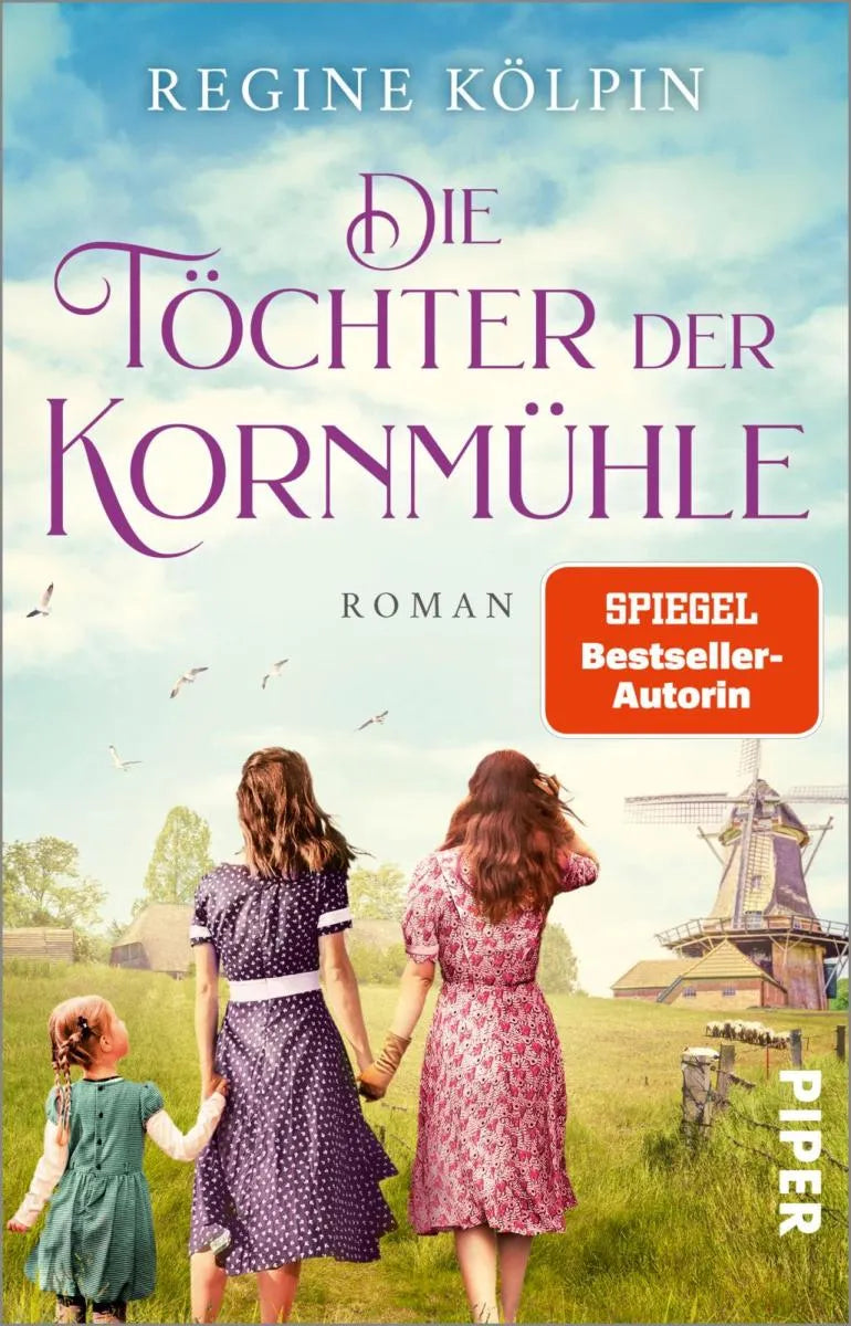 Cover: Die Töchter der Kornmühle (E-Book) von Regine Kölpin