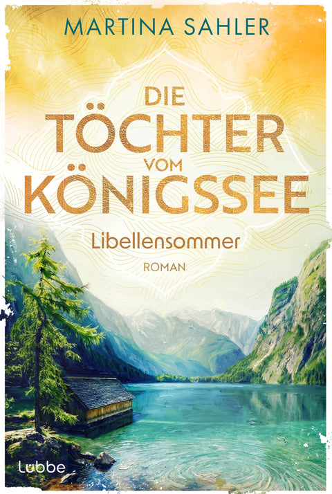 Die Töchter vom Königssee - Libellensommer