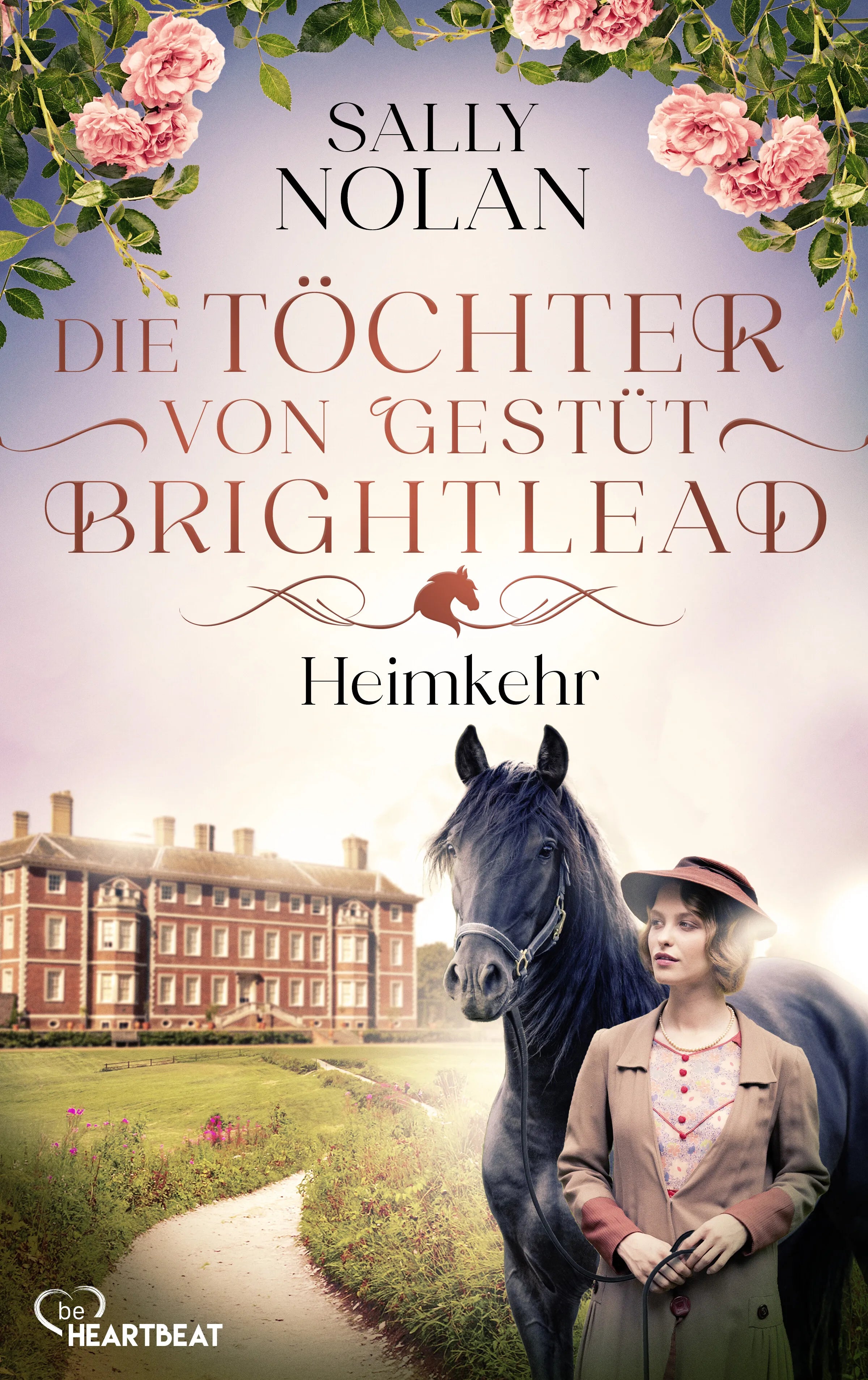 Cover: Die Töchter von Gestüt Brightlead – Heimkehr (E-Book) von Sally Nolan
