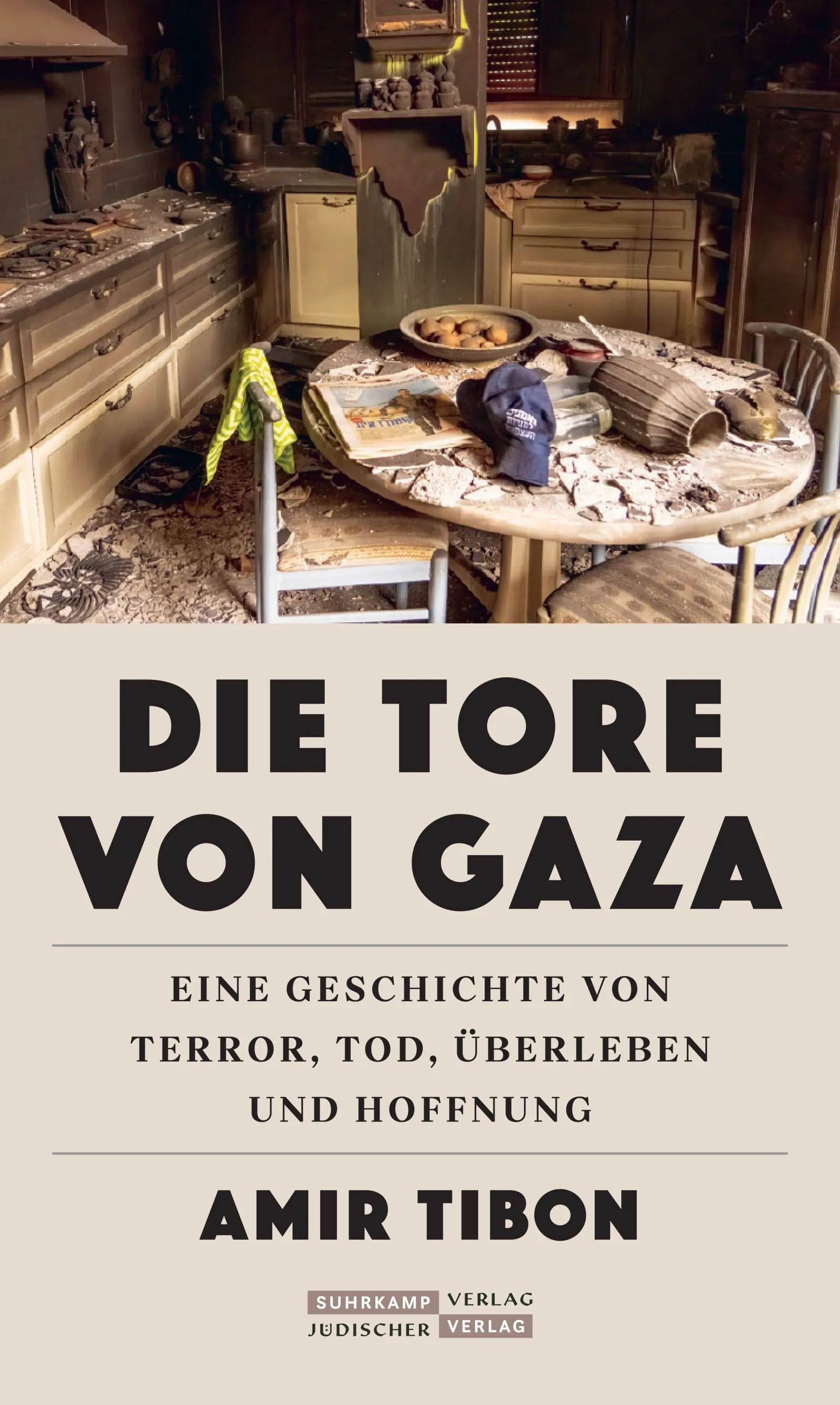 Cover: Die Tore von Gaza (E-Book) von Amir Tibon