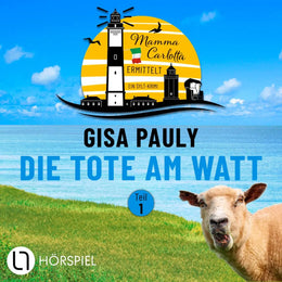 Cover: Die Tote am Watt - (Hörbuch Download) von Gisa Pauly