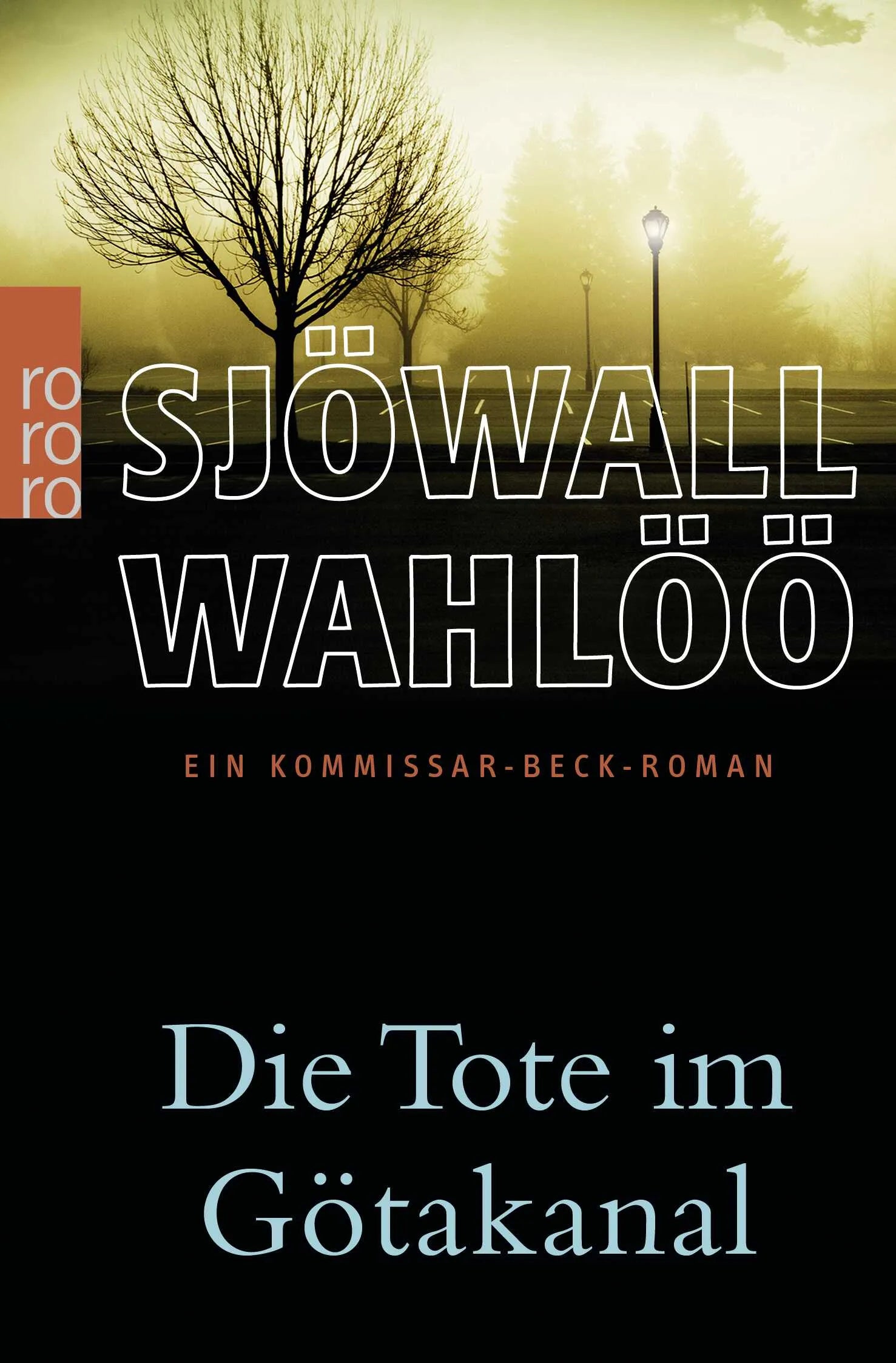 Buchcover von 'Die Tote im Götakanal: Ein Kommissar-Beck-Roman' - Taschenbuch von Maj Sjöwall