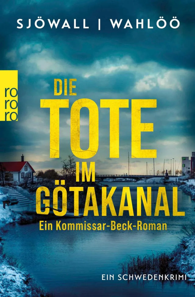 Cover: Die Tote im Götakanal: Ein Kommissar-Beck-Roman (E-Book) von Maj Sjöwall