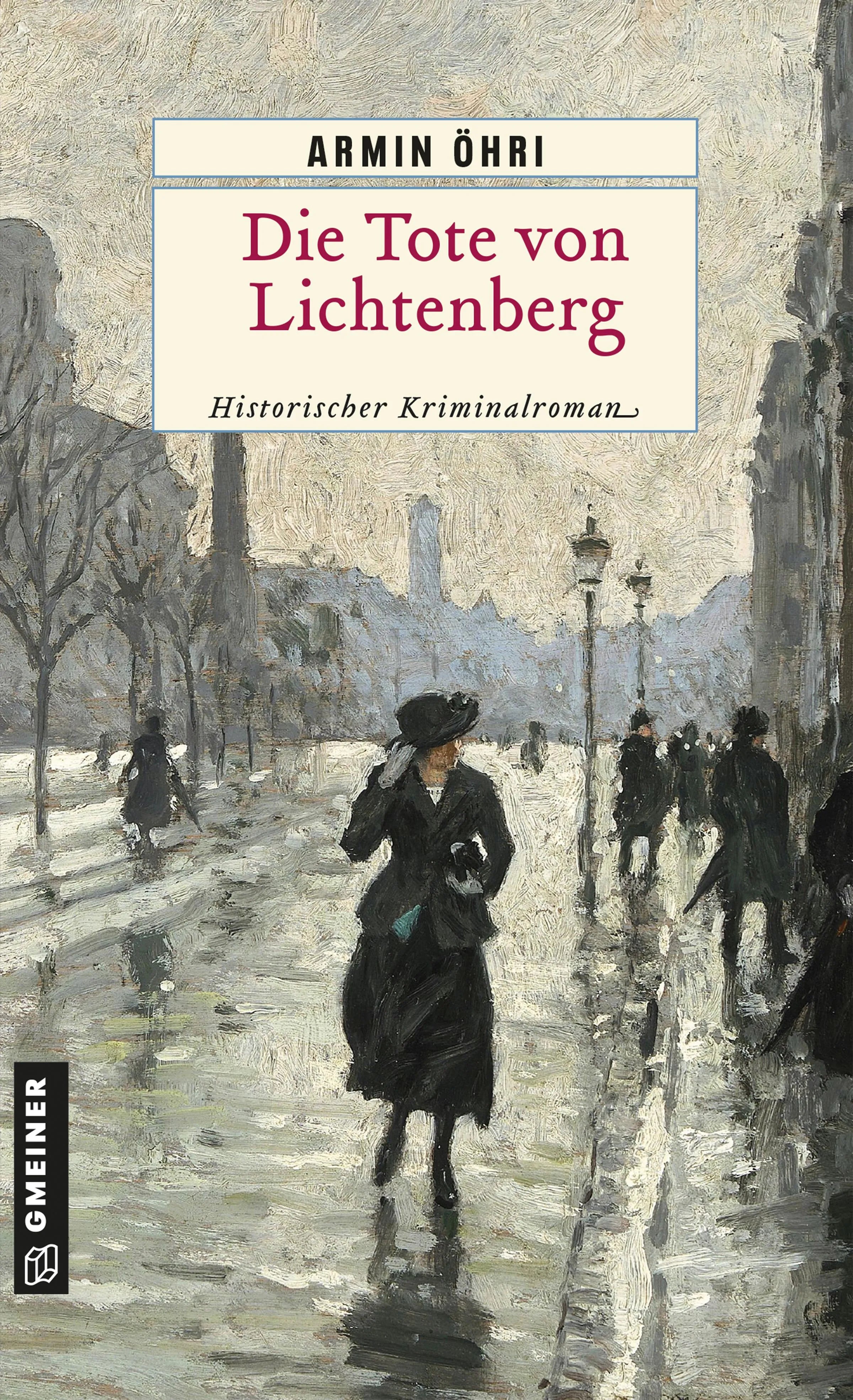 Cover: Die Tote von Lichtenberg (E-Book) von Armin Öhri