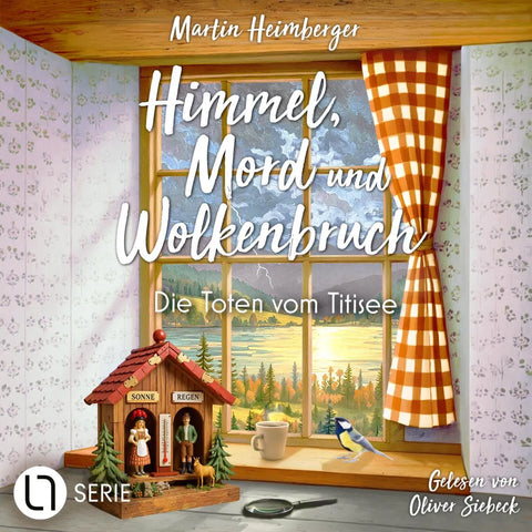 Die Toten vom Titisee - Himmel, Mord und Wolkenbruch, Folge 1