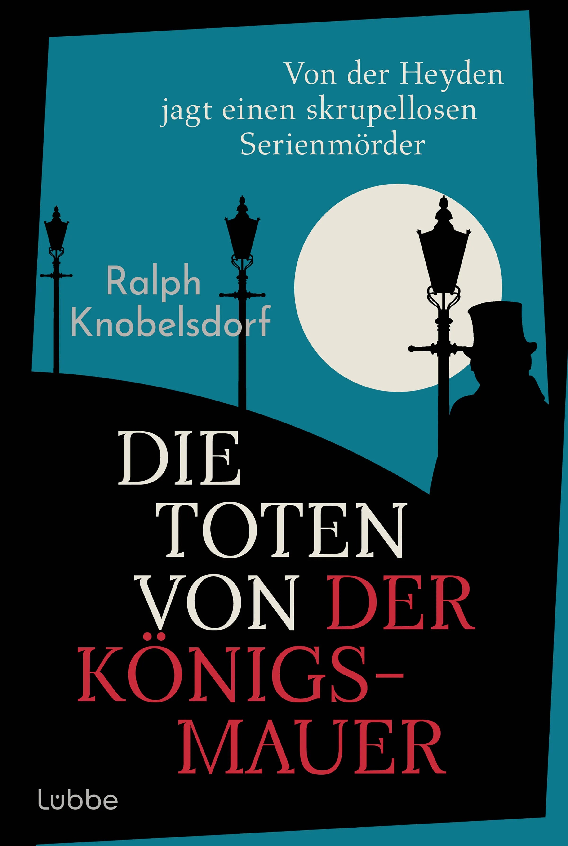 Cover: Die Toten von der Königsmauer (E-Book) von Ralph Knobelsdorf