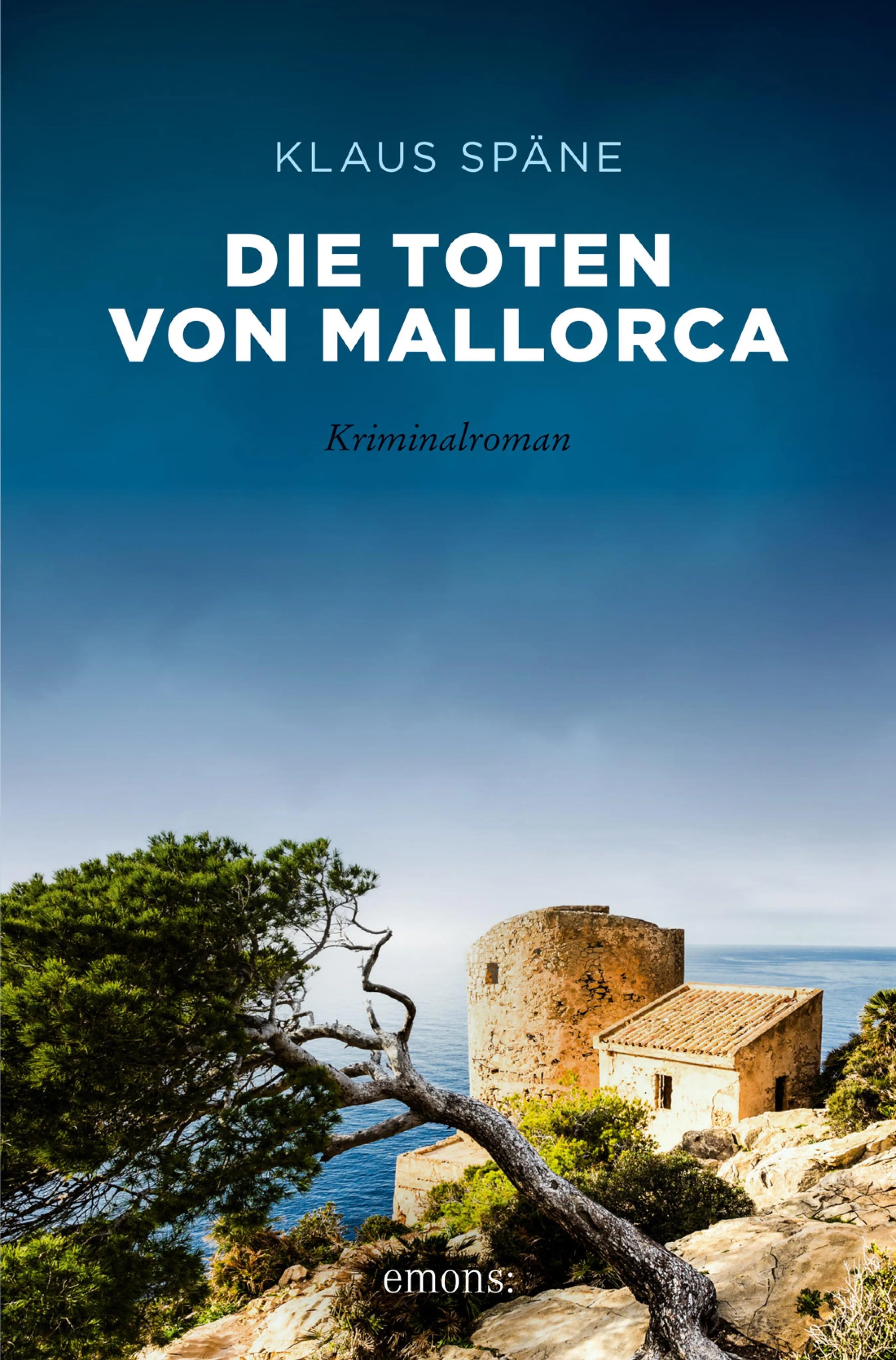 Cover: Die Toten von Mallorca (E-Book) von Klaus Späne