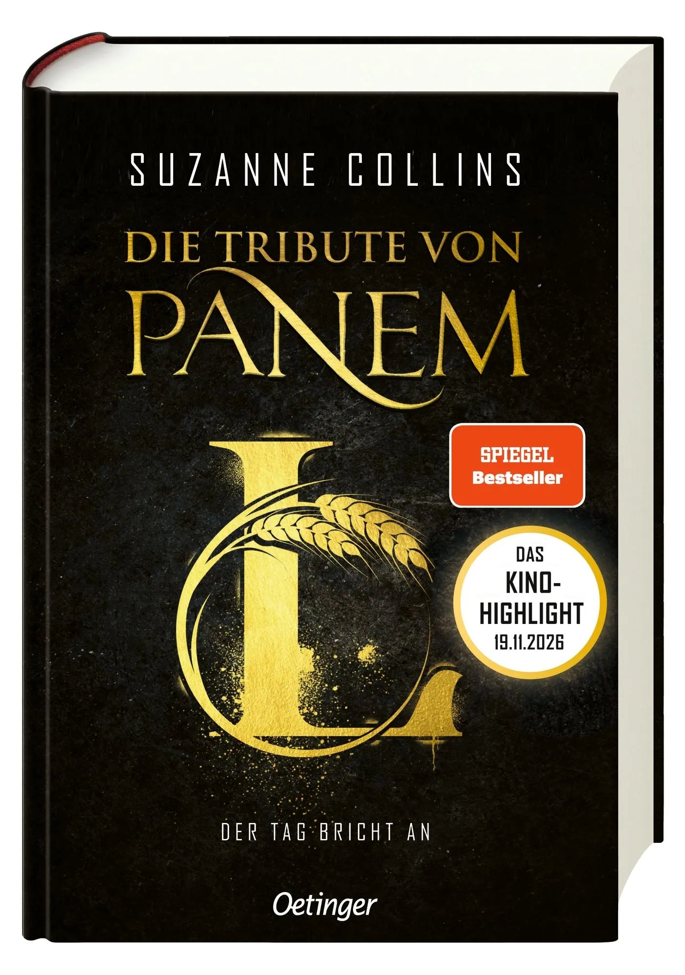 Detailansicht: Die Tribute von Panem L. Der Tag bricht an (Hardcover)