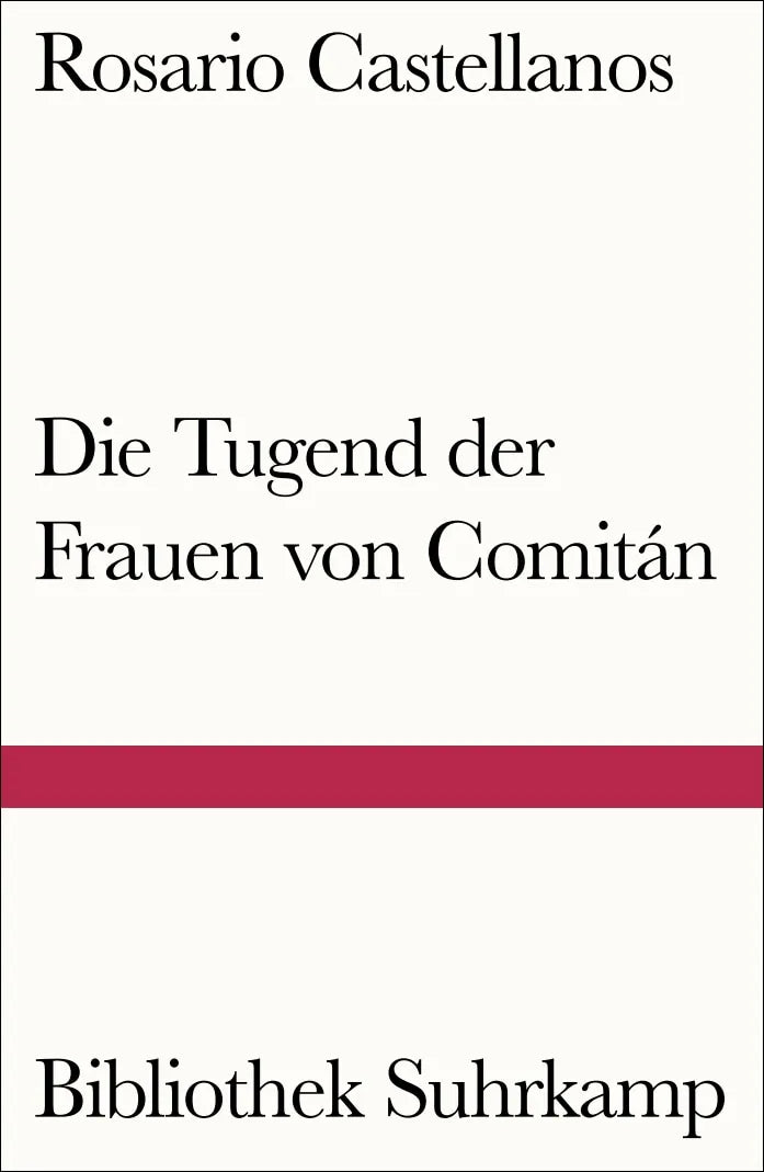 Buchcover von 'Die Tugend der Frauen von Comitán' - Taschenbuch von Rosario Castellanos