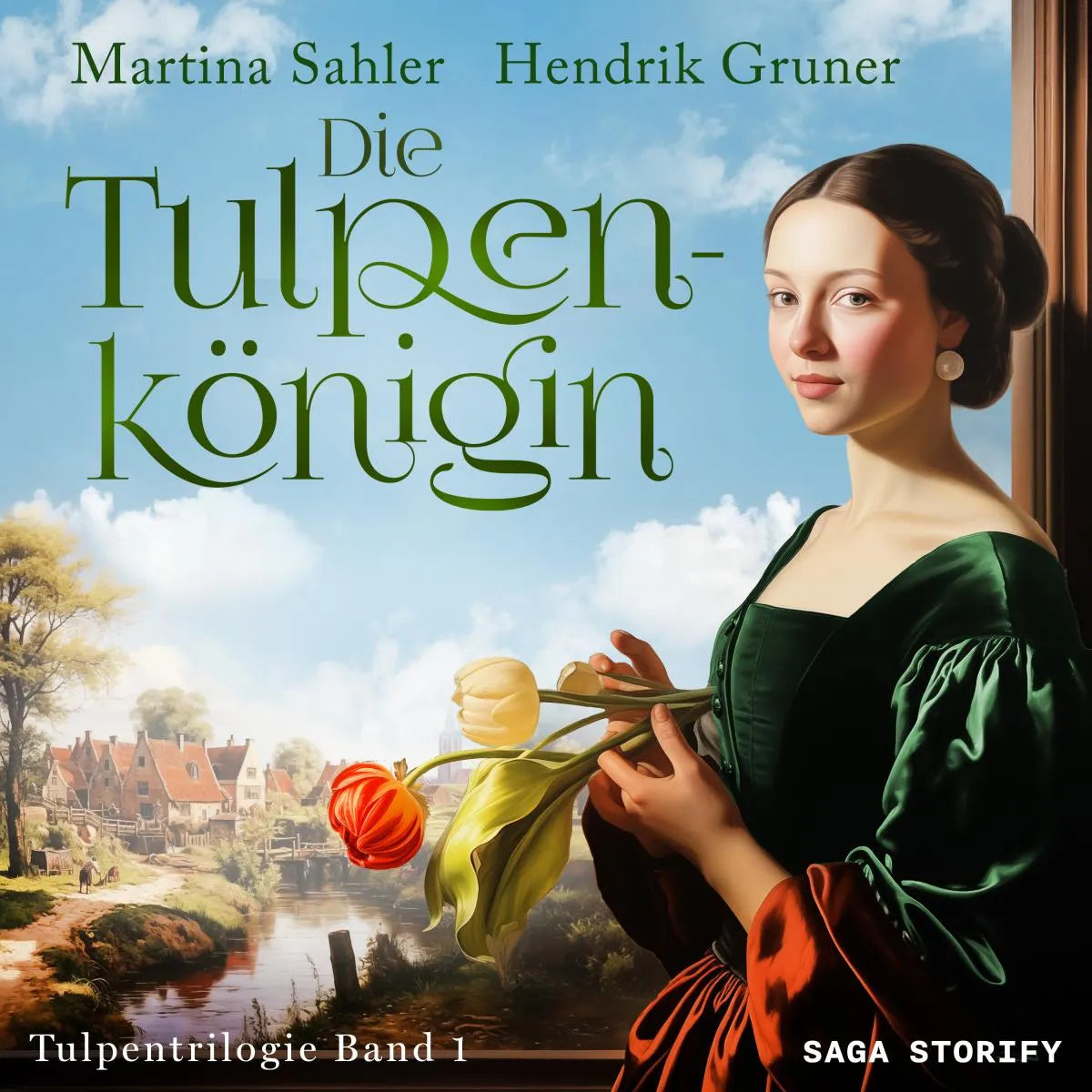 Cover: Die Tulpenkönigin (Hörbuch Download) von Martina Sahler