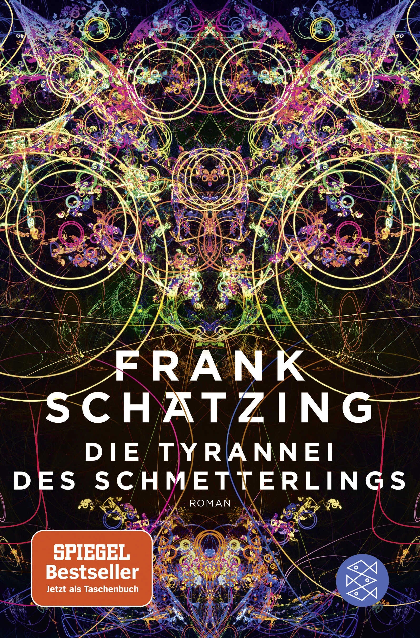 Buchcover von 'Die Tyrannei des Schmetterlings' - Taschenbuch von Frank Schätzing