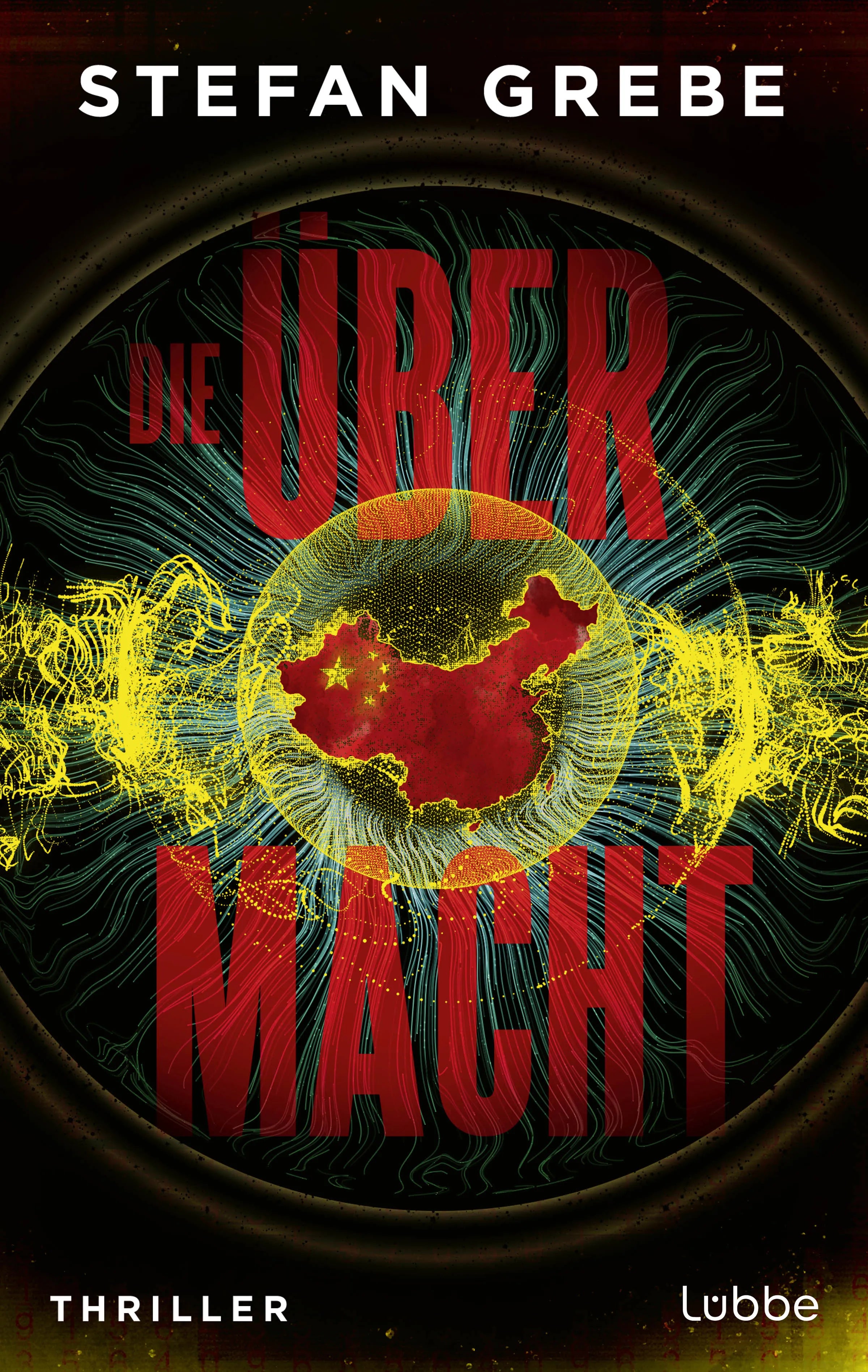 Cover: Die Übermacht. Nominiert für den GLAUSER 2025 in der Kategorie bestes Debüt (E-Book) von Stefan Grebe