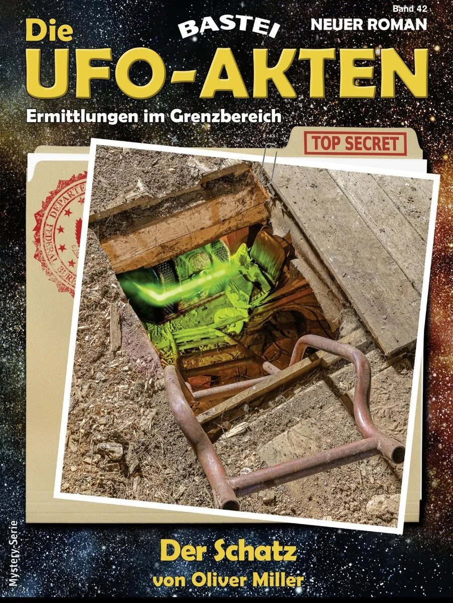 Cover: Die UFO-AKTEN 42 (E-Book) von Oliver Miller
