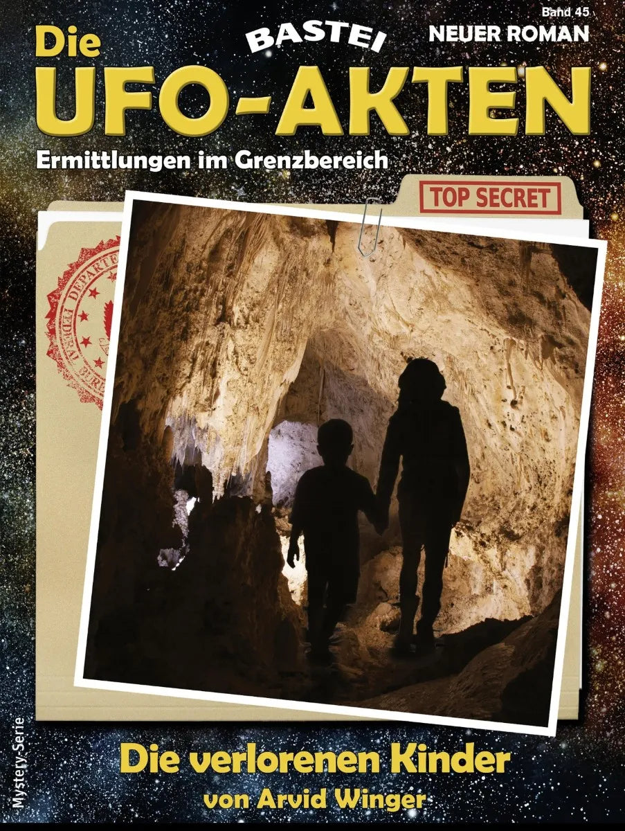 Cover: Die UFO-AKTEN 45 (E-Book) von Arvid Winger