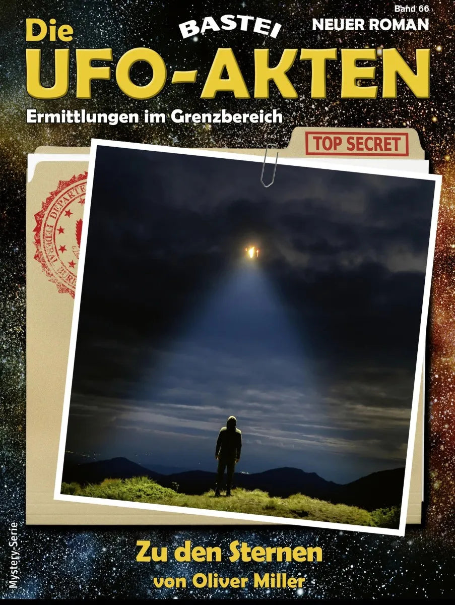 Cover: Die UFO-AKTEN 66 (E-Book) von Oliver Miller
