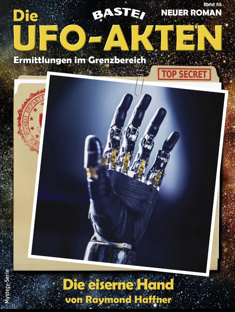 Cover: Die UFO-AKTEN 68 (E-Book) von Raymond Haffner
