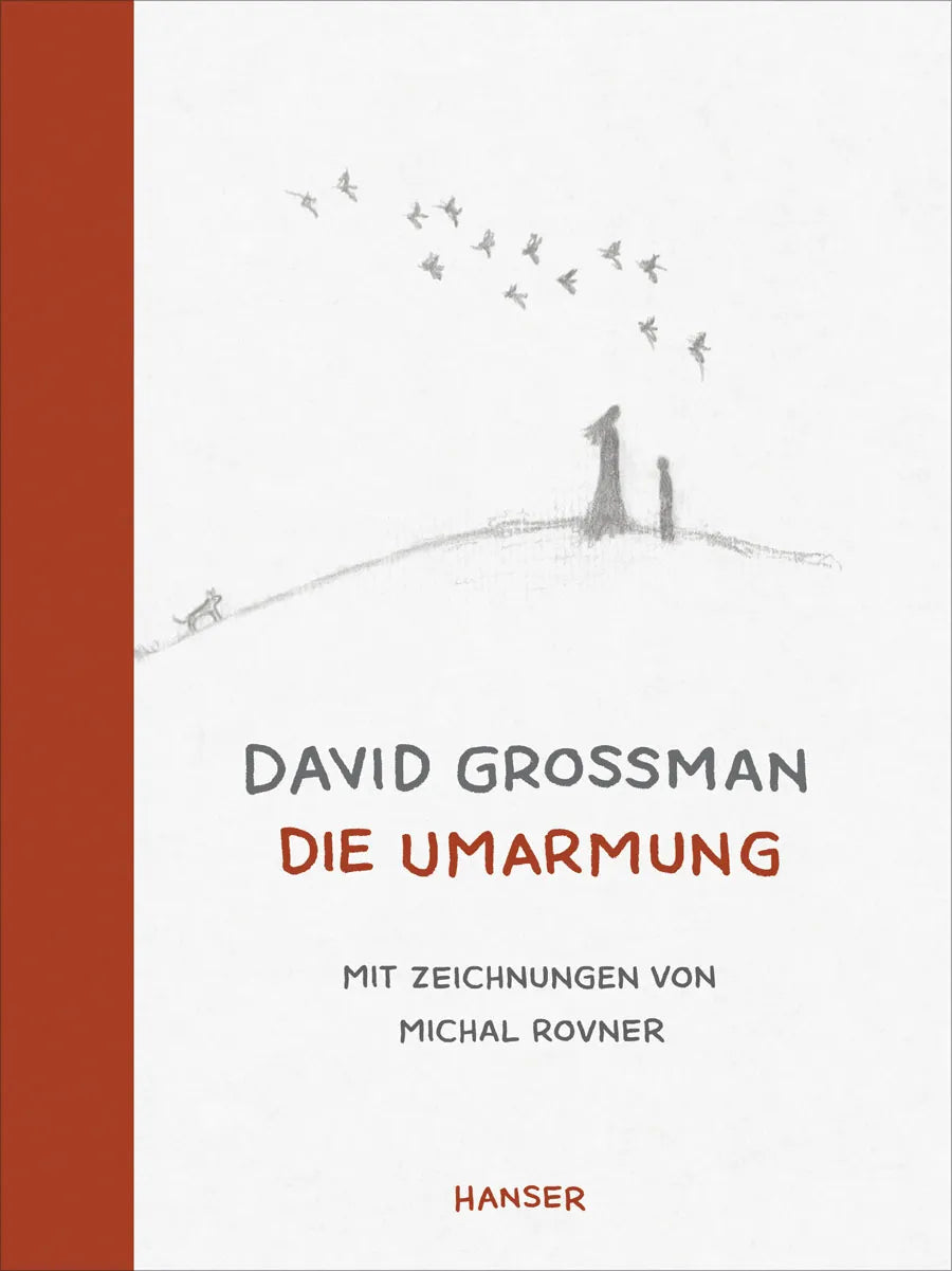 Buchcover von 'Die Umarmung' - Gebundene Ausgabe von David Grossman