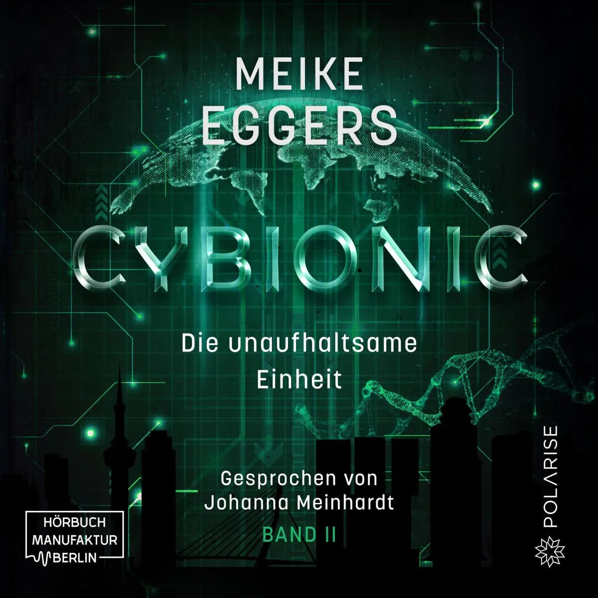 Cover: Die unaufhaltsame Einheit (Hörbuch Download) von Meike Eggers