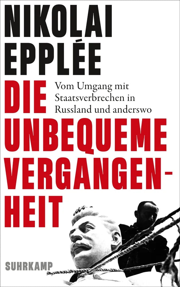Cover: Die unbequeme Vergangenheit (E-Book) von Nikolai Epplée
