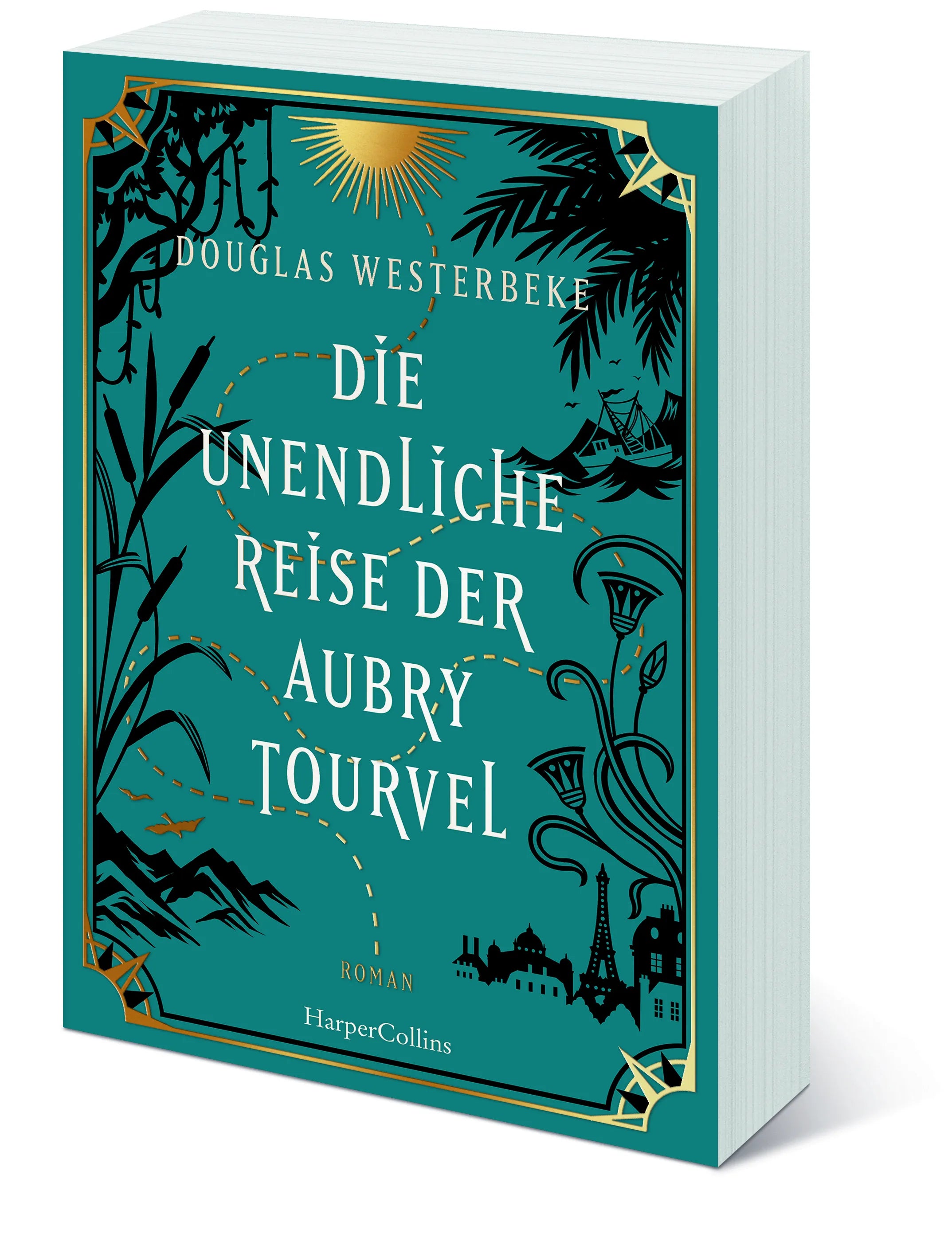 Detailansicht: Die unendliche Reise der Aubry Tourvel (Taschenbuch)