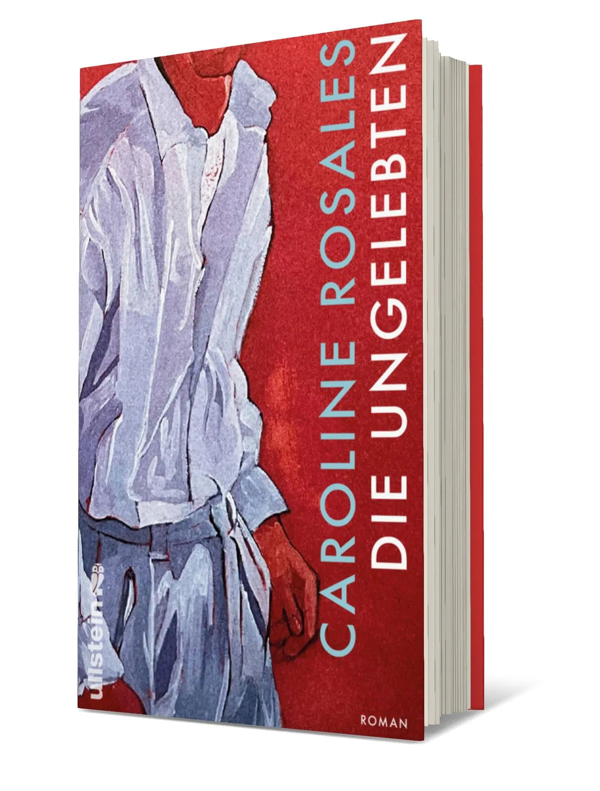 Buchcover von 'Die Ungelebten' - Gebundene Ausgabe von Caroline Rosales