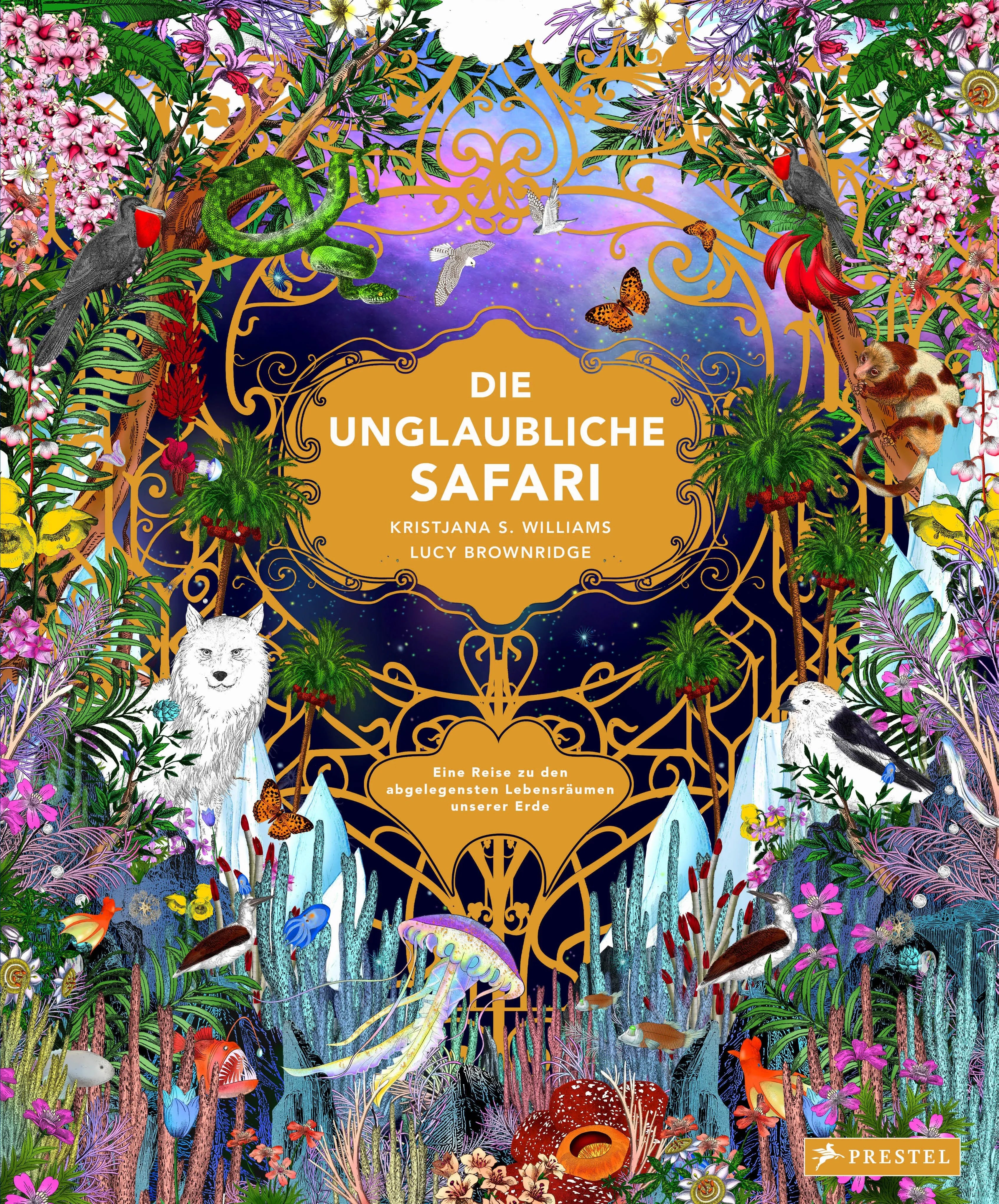 Cover: Die unglaubliche Safari (Hardcover) von Lucy Brownridge